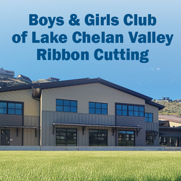 Lake Chelan Valley Ribbon Cutting